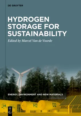 Stockage de l'hydrogène pour le développement durable - Hydrogen Storage for Sustainability