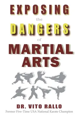 Exposer les dangers des arts martiaux : Ennemis mortels : Les arts martiaux et le christianisme - Exposing the Dangers of Martial Arts: Mortal Enemies: Martial Arts and Christianity