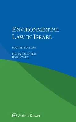 Droit de l'environnement en Israël - Environmental Law in Israel