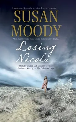 Perdre Nicola - Losing Nicola