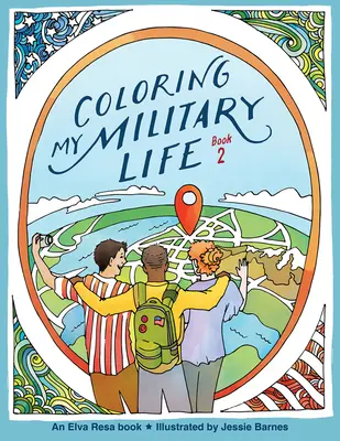 Coloriage de ma vie militaire - Livre 2 - Coloring My Military Life-Book 2