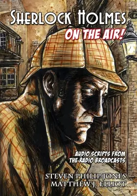 Sherlock Holmes : Sur les ondes - Sherlock Holmes: On The Air