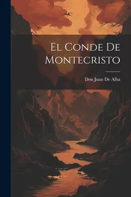 El Conde De Montecristo