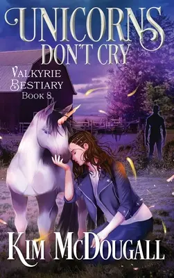 Les licornes ne pleurent pas - Unicorns Don't Cry