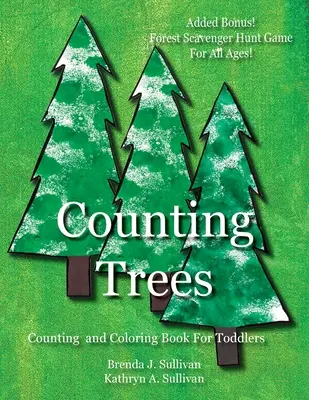 Compter les arbres : Livre de comptage pour les tout-petits Livre de coloriage inclus - Counting Trees: Counting Book For Toddlers Coloring Book Included