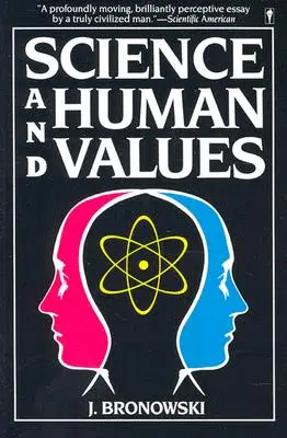 Science et valeur humaine - Science & Human Val