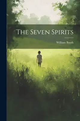 Les sept esprits - The Seven Spirits