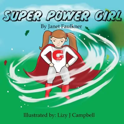 Super Power Girl ! - Super Power Girl!