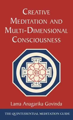 Méditation créative et conscience multidimensionnelle - Creative Meditation and Multi-Dimensional Consciousness