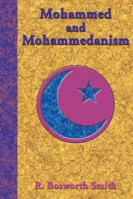 Mahomet et le mahométanisme - Mohammed and Mohammedanism