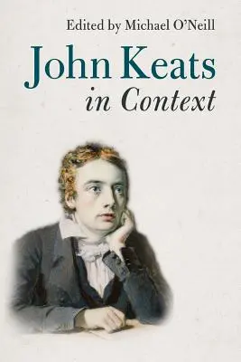 John Keats en contexte - John Keats in Context