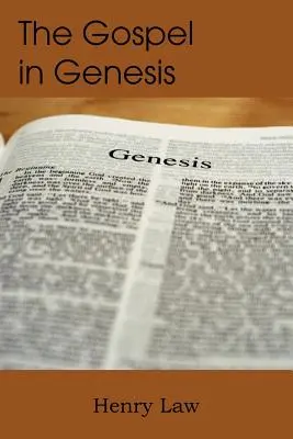 L'Évangile dans la Genèse - The Gospel in Genesis