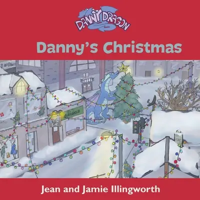 Le Noël de Danny - Danny's Christmas