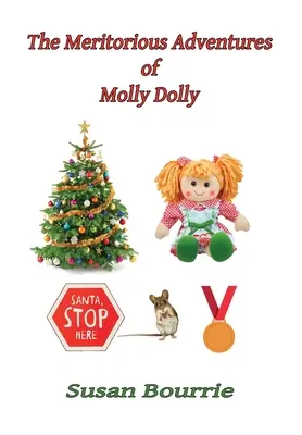 Les Aventures méritoires de Molly Dolly - The Meritorious Adventures of Molly Dolly