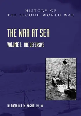La guerre en mer 1939-45 : Histoire officielle de la Seconde Guerre mondiale - War at Sea 1939-45: Official History of the Second World War