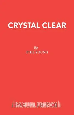 Clair comme de l'eau de roche - Crystal Clear