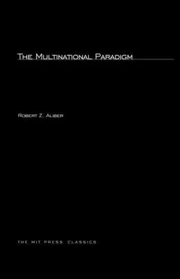 Le paradigme multinational - The Multinational Paradigm