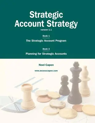 La stratégie des comptes stratégiques - Strategic Account Strategy