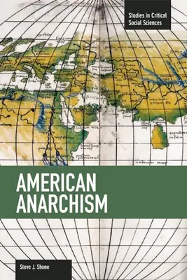L'anarchisme américain - American Anarchism
