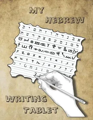 Ma tablette d'écriture hébraïque - My Hebrew Writing Tablet