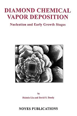 Dépôt chimique en phase vapeur du diamant : Nucléation et premières étapes de la croissance - Diamond Chemical Vapor Deposition: Nucleation and Early Growth Stages