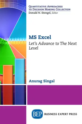 MS Excel : Passons au niveau suivant - MS Excel: Let's Advance to The Next Level
