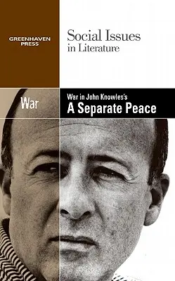 La guerre dans A Separate Peace de John Knowles - War in John Knowles's a Separate Peace