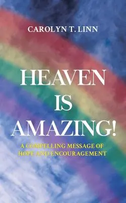 Le ciel est étonnant - Heaven is Amazing