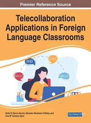 Applications de télécollaboration dans les salles de classe de langues étrangères - Telecollaboration Applications in Foreign Language Classrooms