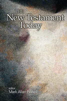 Le Nouveau Testament aujourd'hui - The New Testament Today