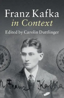 Franz Kafka en contexte - Franz Kafka in Context