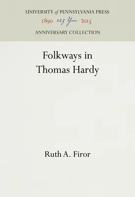 Les chemins de traverse chez Thomas Hardy - Folkways in Thomas Hardy