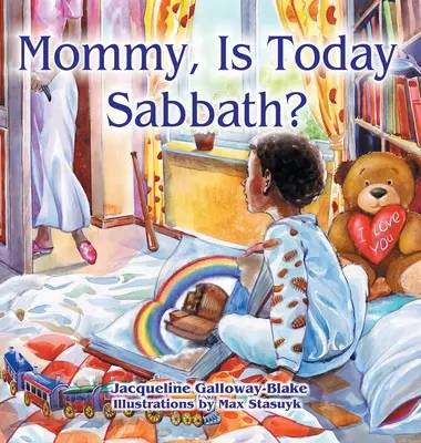 Maman, c'est le sabbat aujourd'hui (édition afro-américaine) - Mommy, Is Today Sabbath? (African American Edition)