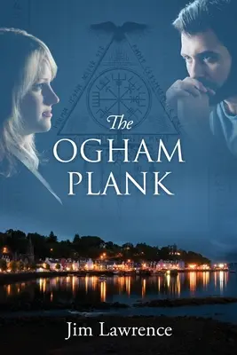 La planche d'Ogham - The Ogham Plank