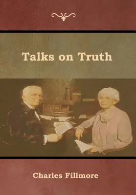 Entretiens sur la vérité - Talks on Truth