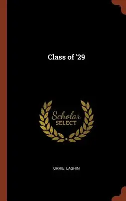Classe 29 - Class of '29
