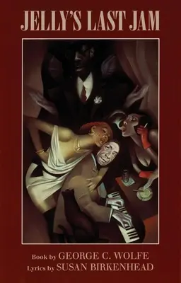 La dernière confiture de Jelly - Jelly's Last Jam