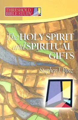 L'Esprit Saint et les dons spirituels - The Holy Spirit and Spiritual Gifts