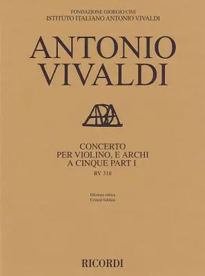 Concerto RV 813 pour violon et cordes en cinq parties : Édition critique Série pratique Partition - Concerto RV 813 for Violin and Strings in Five Parts: Critical Edition Practical Series Score