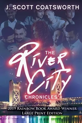 Les chroniques de River City : Édition en gros caractères - The River City Chronicles: Large Print Edition