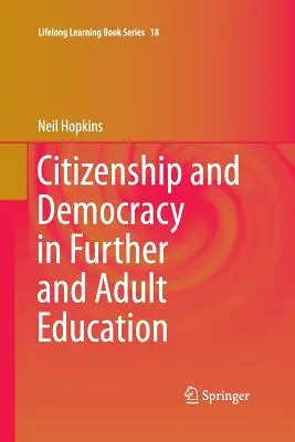Citoyenneté et démocratie dans la formation continue et l'éducation des adultes - Citizenship and Democracy in Further and Adult Education