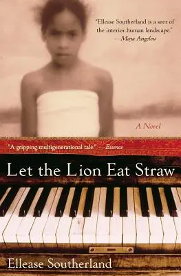 Que le lion mange de la paille - Let the Lion Eat Straw