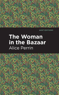 La femme du bazar - The Woman in the Bazaar