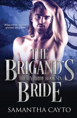 La fiancée du brigand - The Brigand's Bride