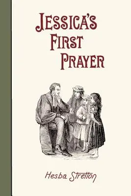 La première prière de Jessica - Jessica's First Prayer