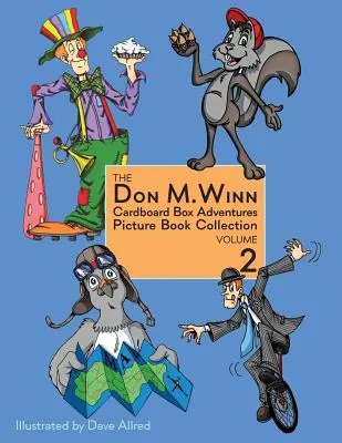 Collection de livres d'images Don M. Winn Cardboard Box Adventures Volume 2 - The Don M. Winn Cardboard Box Adventures Picture Book Collection Volume Two