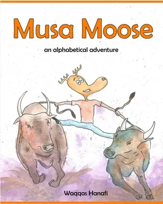Musa Moose - Une aventure alphabétique : Édition spéciale - Musa Moose - An Alphabetical Adventure: Special Edition