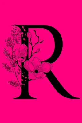 R : Monogram Initial Notebook : Journal personnalisé, ligné, avec monogramme - R: Monogram Initial Notebook: Customized Lined Monogrammed Gift Journal