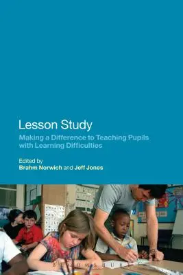 Étude de cours : Faire la différence dans l'enseignement aux élèves ayant des difficultés d'apprentissage - Lesson Study: Making a Difference to Teaching Pupils with Learning Difficulties