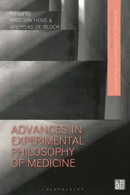 Progrès dans la philosophie expérimentale de la médecine - Advances in Experimental Philosophy of Medicine